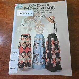 Easy-to-Make Patchwork Skirts by Nancy A. Pfeiffer-Dennis (Trade Paperback)